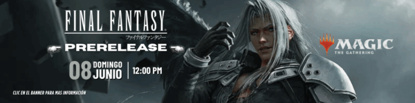 Magic the Gathering – Final Fantasy Prerelease - ADMISIÓN