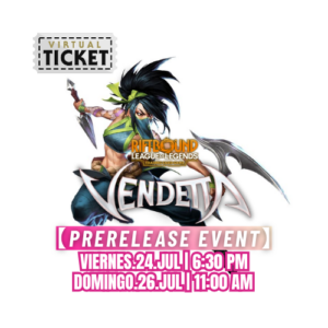 Riftbound LOLTCG - Vendetta PreRelease Event (Admisión)