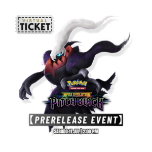 Pokemon TCG - MegaEvolution - Pitch Black PreRelease Event (Admisión)